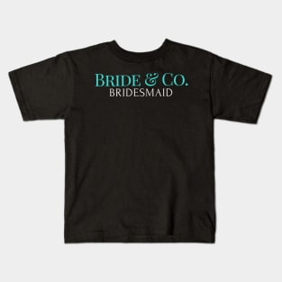 Bride & Co. Kids T-Shirt